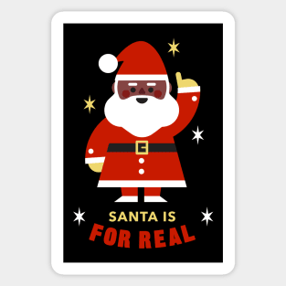 Santa is for real Sticker